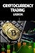 Cryptocurrency Trading Logbook by Blaze