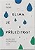 Klima je příležitost by Petr Daniš