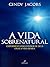 A Vida Sobrenatural