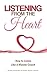 Listening From the Heart: H...