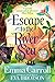 Escape to the River Sea