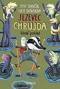 Jezevec Chrujda hledá poklad