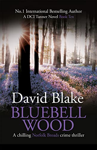 Bluebell Wood (DI Tanner #10)