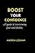 Boost your confidence
