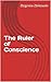 The Ruler of Conscience