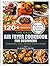 The Easy Air Fryer Cookbook for Beginners: Create healthy, simple, affordable recipes in minutes! Full Color Picture for Each Recipe