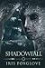 Shadowfall: Immortals Descending Book Two