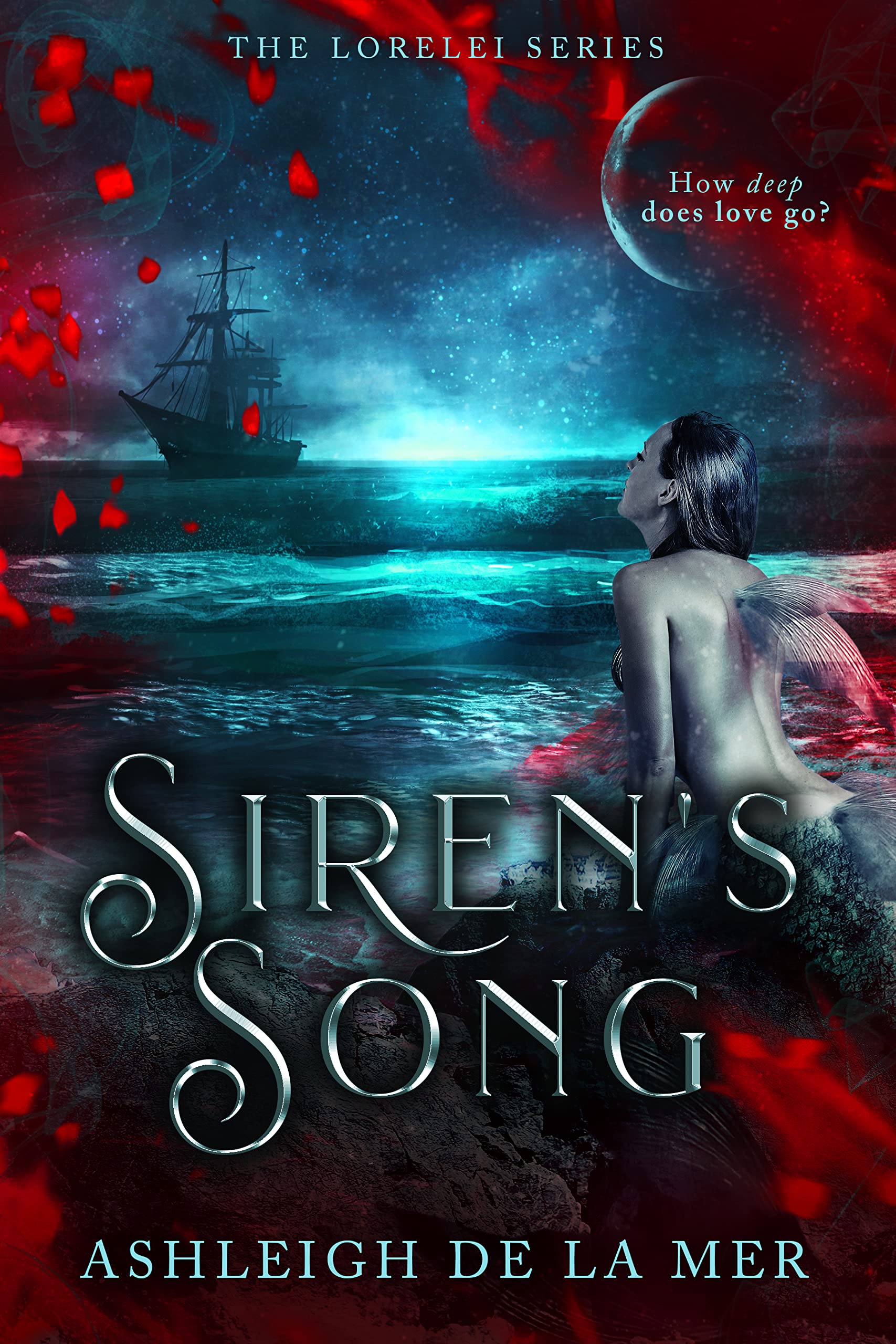 Siren's Song (The Lorelei Book 1)