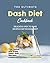 The Ultimate Dash Diet Cook...