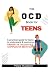 The OCD book for TEENS by Miles Hudson