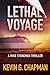 Lethal Voyage: A Mike Stoneman Thriller