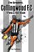 The Greatest Collingwood F.C Trivia & Fact Book by Pat Milton