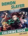 DemosSlayer Coloring Book: Gift Ideas for Anime Enthusiasts, Unwind and Enjoy a +50 High Quality Anime Coloring Book