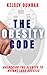 THE OBESITY CODE: Unlocking...