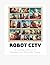 Robot City- A Curated Colle...
