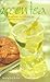 Green Tea: 50 Hot Drinks, C...