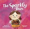The Sparkly Bun: ...