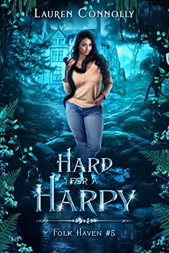 Hard for a Harpy (Folk Haven, #5)