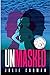UnMasked (UnMasked Series Book 1)