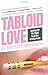 Tabloid Love: Looking for M...