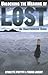 Unlocking the Meaning of Lost: An Unauthorized Guide
