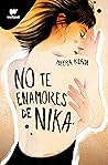No te enamores de Nika (No te enamores 1) (Spanish Edition)
