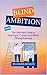 Blind Ambition - The Ultima...