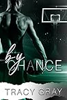 By Chance (Basketball Baes Book 2) By Chance (Basketball Baes Book 2)