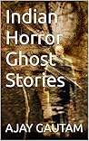Indian Horror Gho...