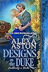 Designs on the Duke (Suddenly a Duke #4)