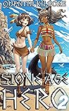 Stone Age Hero 2: A Primeval Fantasy Stone Age Hero 2: A Primeval Fantasy