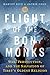 Flight of the Bön Monks: Wa...