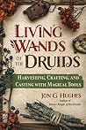 Living Wands of t...