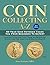 Coin Collectng A-Z 2024 Edi...