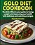Golo diet Cookbook: The Gol...