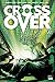 Crossover, Cilt 2 : 10 Sent...