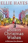 A Billion Christmas Wishes: Christmas Cove Book 1