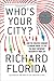 Who's Your City?: How the C...