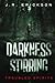 Darkness Stirring: A Troubled Spirits Novel
