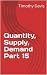 Quantity, Supply, Demand Pa...