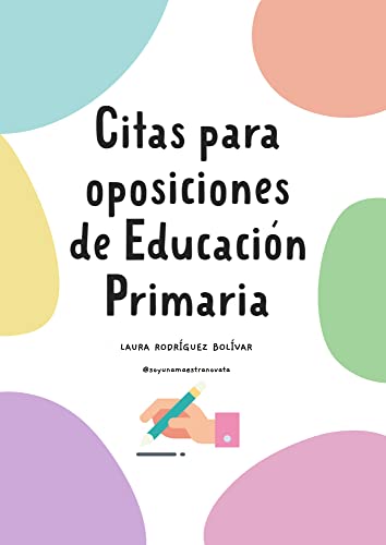 Citas para oposiciones de Educación Primaria (Spanish Edition)