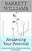 Awakening Your Potential: A Step-by-Step Guide to Personal Growth and Development (Empowered Mindset: Cultivating Positive Change and Abundance)