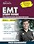 EMT Study Guide 2023-2024: ...