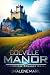 Colville Manor by Shalene Marie Colville Manor by Shalene Marie