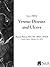 Venous Disease and Ulcers