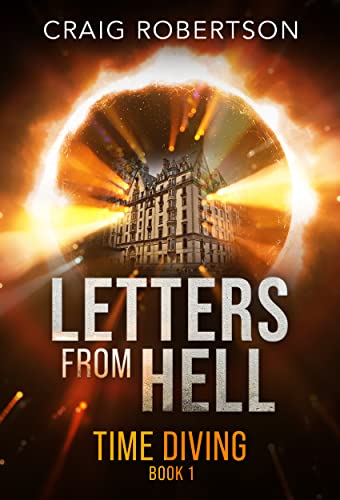 Letters From Hell (Time Diving, #1)