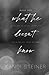 What He Doesn't Know (Best Kept Secrets)