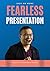 Fearless Presentation: From a Shy to Confident Speaker