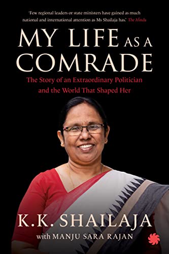 My Life as a Comrade: The Story of an Extraordinary Politician and the World That Shaped Her (Kindle Edition)