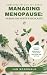 Managing Menopause: Herbali...